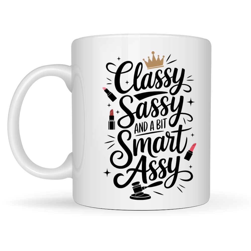 Classy, Sassy and a Bit Smart Assy Mug
